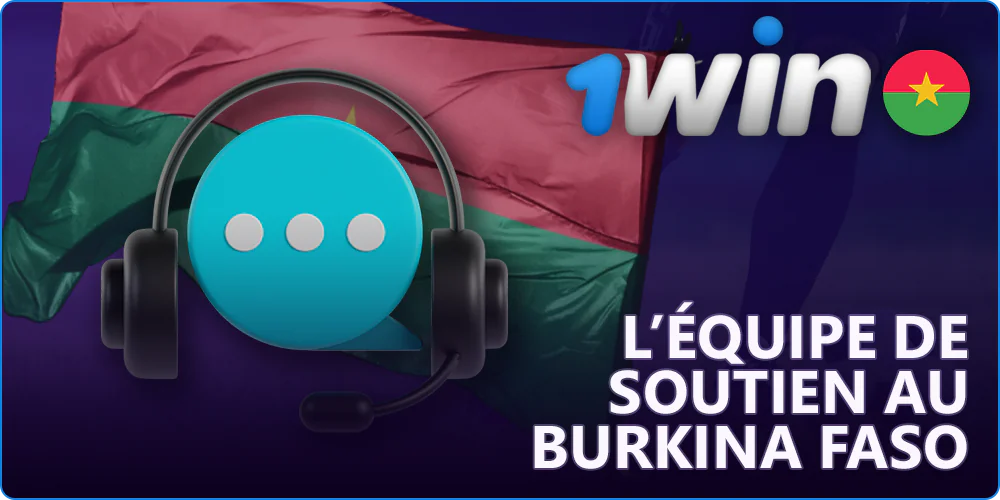 Soutien aux acteurs de 1Win au Burkina Faso
