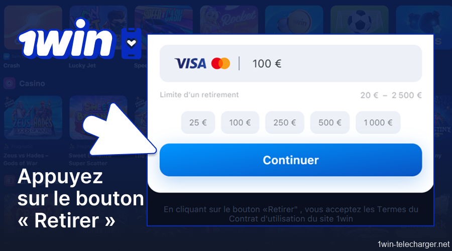 Terminez la transaction en utilisant l'application 1win